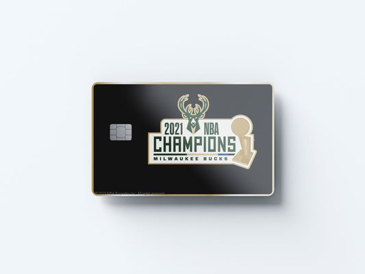 2021 NBA Champions Milwaukee Bucks Bucks in 6 Design | Credit Card Sticker | Small Chip | Credit Card Skin