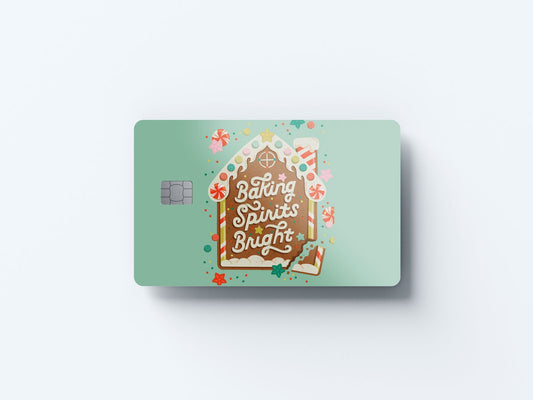 Baking Spirits Bright Design | Credit Card Sticker | Small Chip | Credit Card Skin