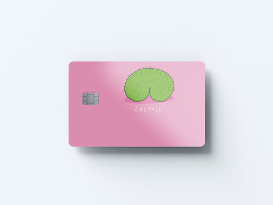 Cactass Design | Credit Card Sticker | Small Chip | Credit Card Skin