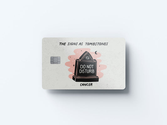 Cancer as a Tombstone Design | Credit Card Sticker | Small Chip | Credit Card Skin