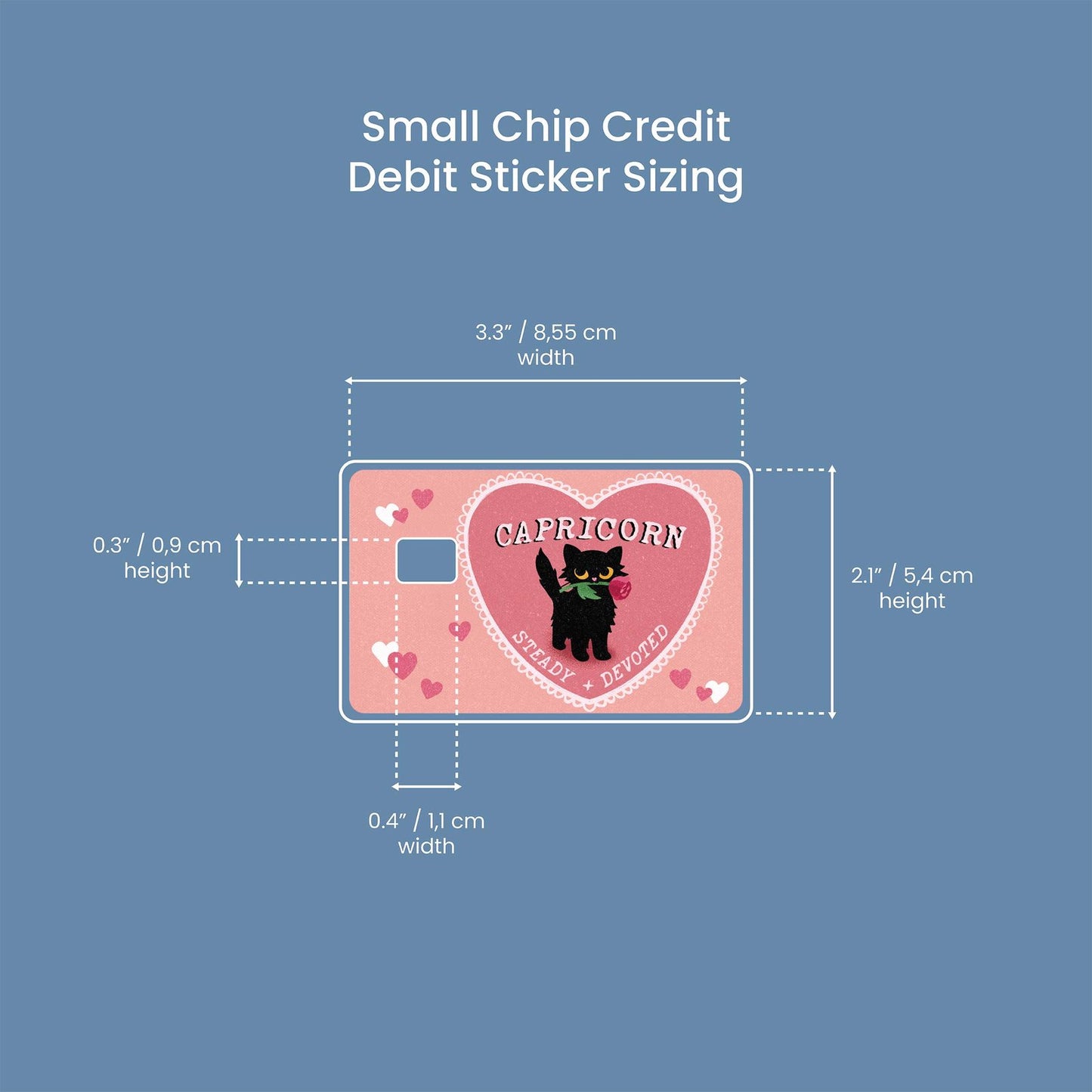 Capricorn Cat Love Design | Credit Card Sticker | Small Chip | Credit Card Skin