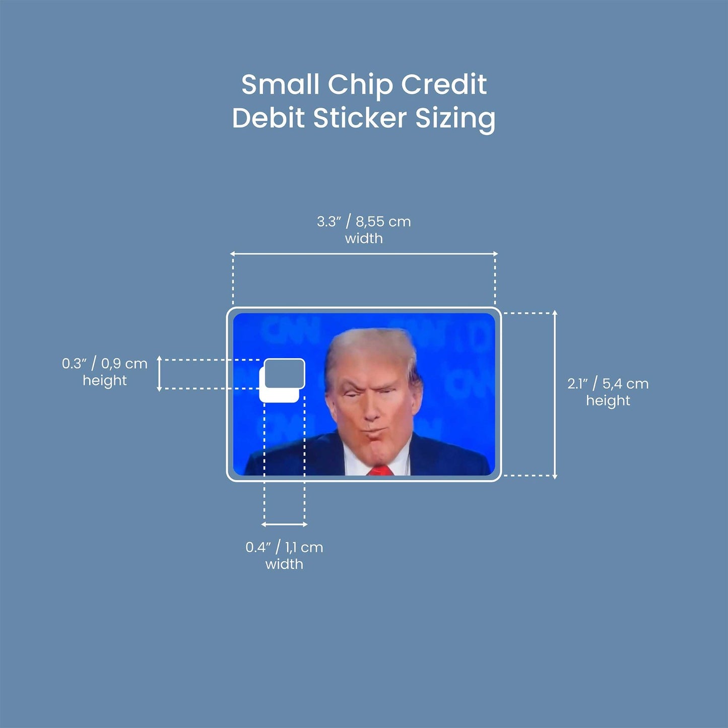 Chad Trump 2 Design | Credit Card Sticker | Small Chip | Credit Card Skin