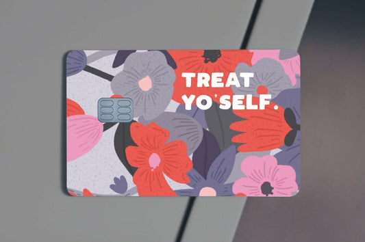 Treat Yo'self Credit Card Skin