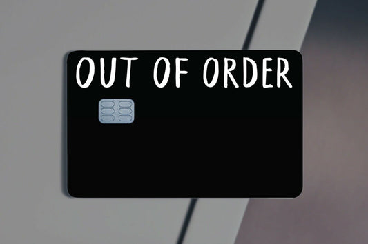 Out Of Order Credit Card Skin