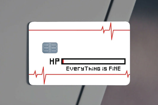 HP Everything Is Fine Credit Card Skin