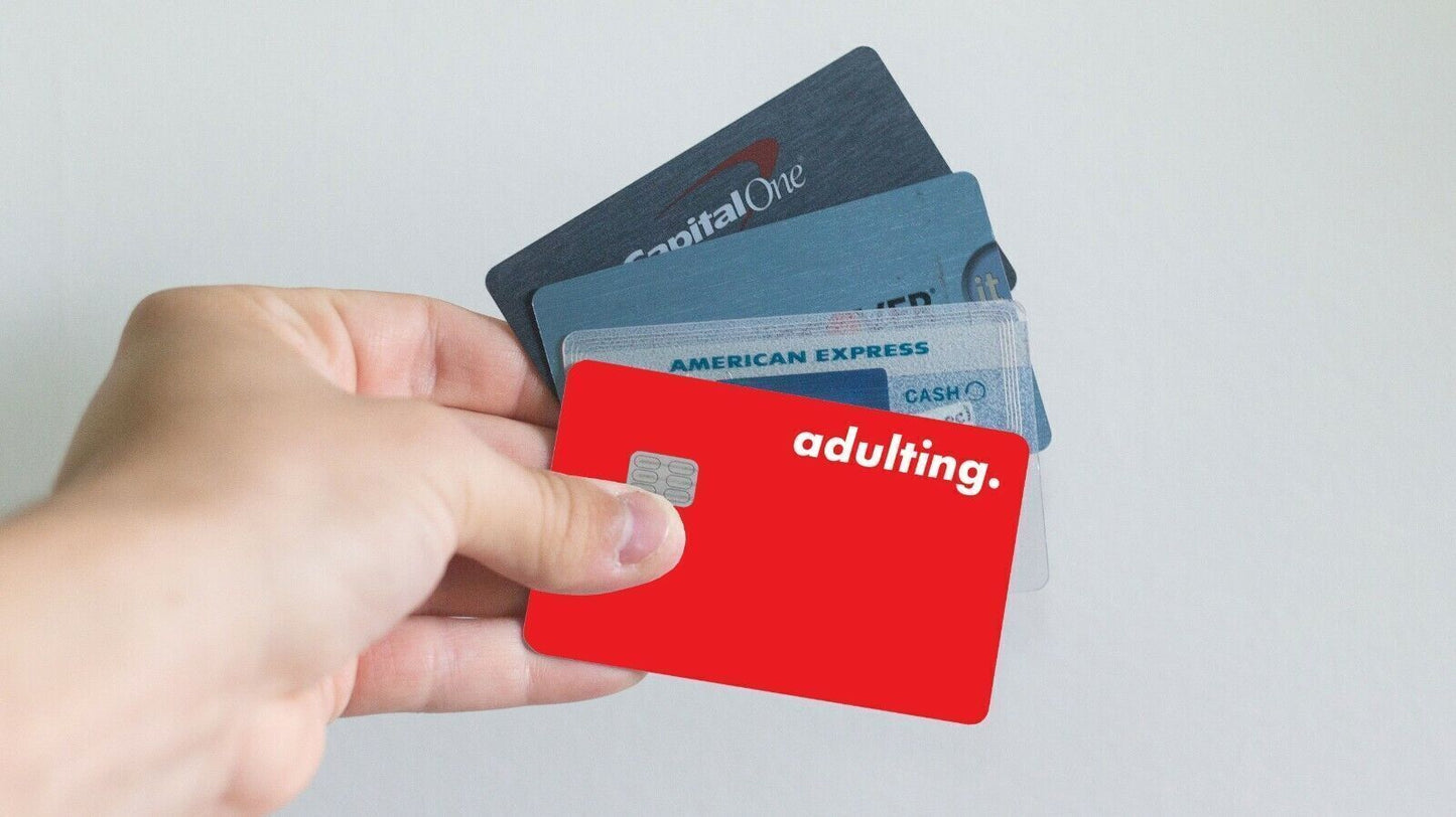 Adulting Funny Meme Credit Card Skin